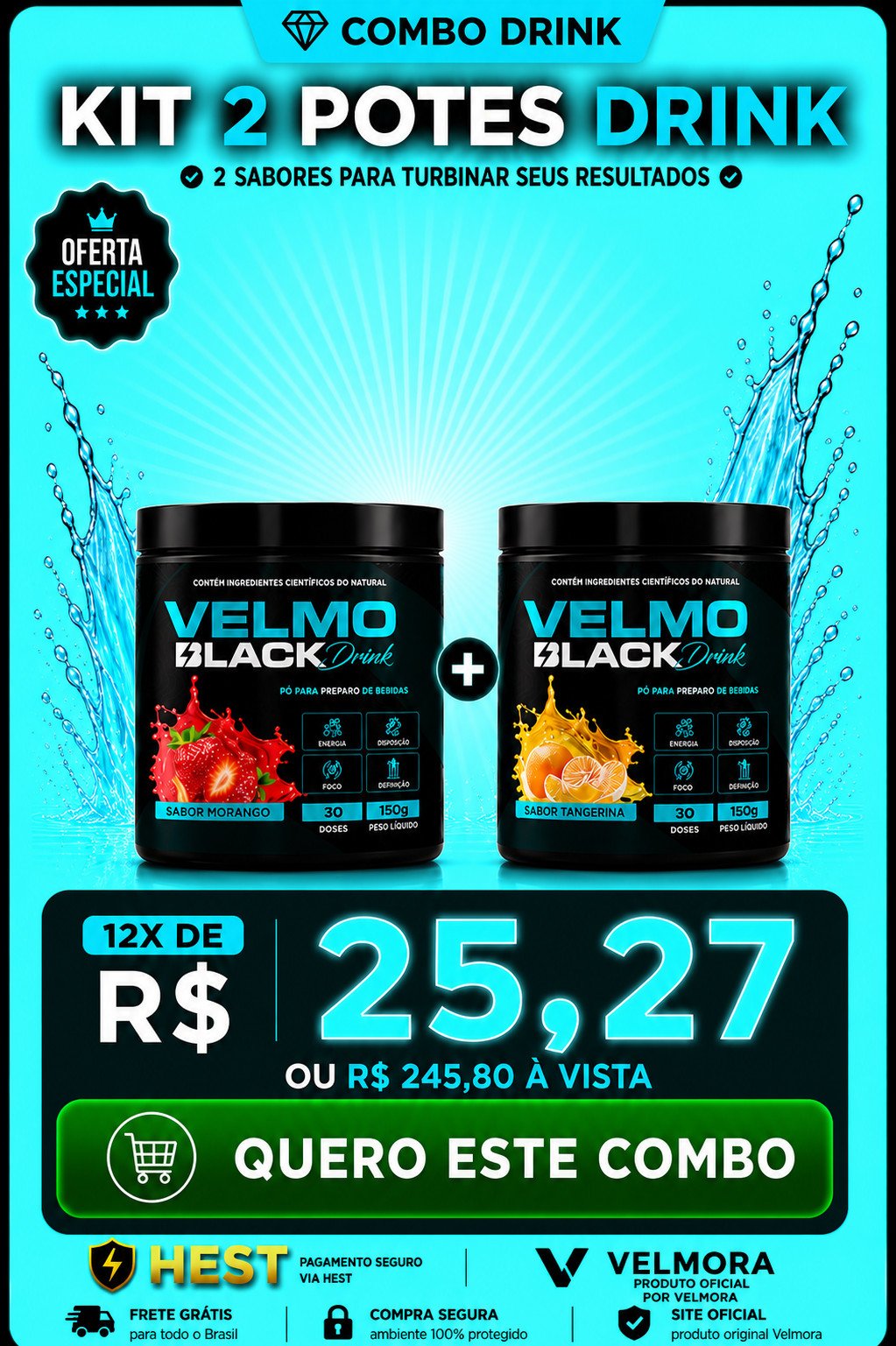 VELMO BLACK COMBOS MORANGO TANGERINA DRINKS MAIS CAPSULAS