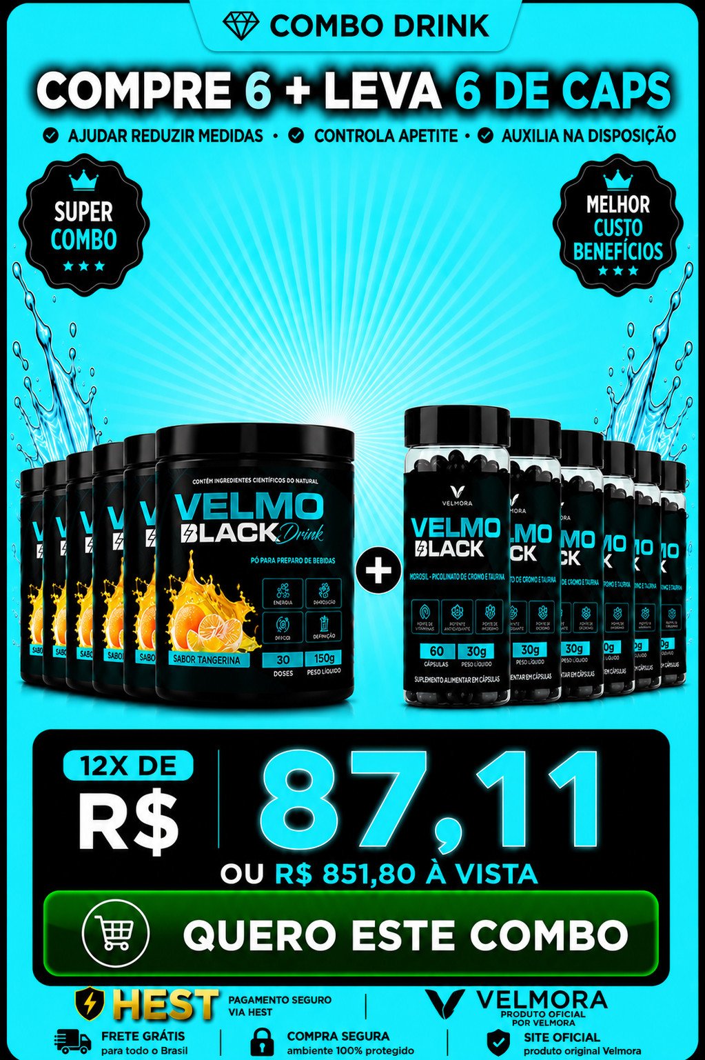VELMO BLACK COMPRA 6 DE TANGERINA DRINKS LEVA 6 DE CAPS