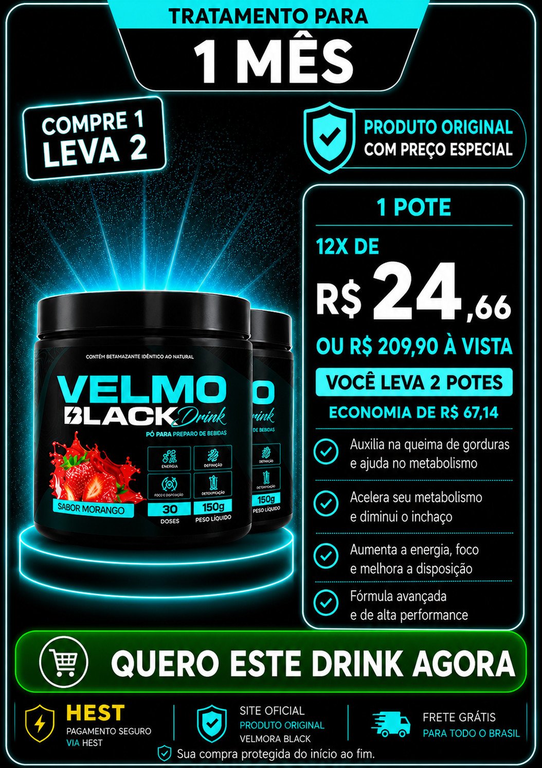 Velmo Black Compre 1 Leva 2 Morango